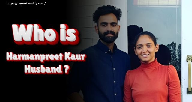 Harmanpreet Kaur Husband Name